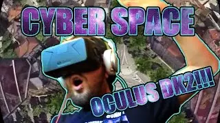 CYBER SPACE ( WHILE STANDING ) OCULUS RIFT DK2 + REVIEW!