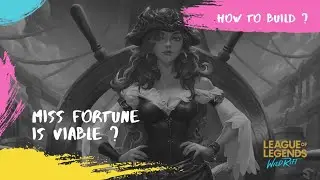 Is Miss fortune viable in current meta ? | Pro Miss fortune build | ADCmain | Wildrift