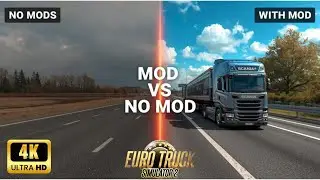 ETS2 | MODS vs NO MODS – Ultimate Realism Test