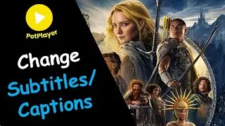 How to Change Subtitles Track in PotPlayer | How to Change Captions in PotPlayer