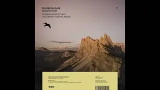 Rauschhaus - Mindworm ( Ruben Karapetyan ) { Mango Alley }
