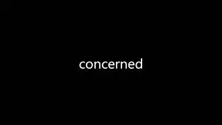concerned meaning and pronunciation