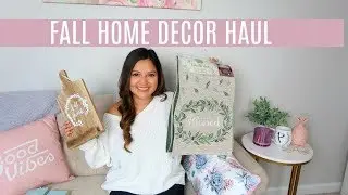 FALL HOME DECOR HAUL + GIVEAWAY! TARGET, KIRKLANDS, BIG LOTS