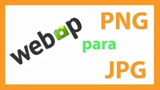 3 maneiras de converter WebP em JPG ou PNG no Windows