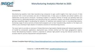 Future Market Trends of Manufacturing Analytics Market |The Insight Partners