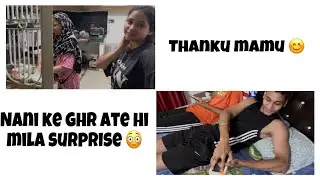 Chalo chale nani ke ghar 🏠❤️😊