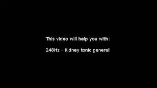 Kidney tonic, general (Isochronic Tones 248 Hz) Pure Series