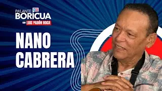 Nano Cabrera: Su trayectoria desde Haciendo Punto en Otro Son hasta el presente