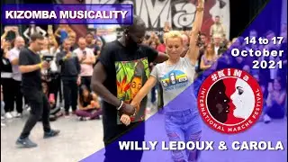 WILLY LEDOUX & CAROLA [Kizomba Musicality] - KiMa 2021