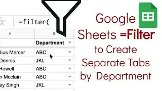 Google Sheets: Create separate sheets for each value in your spreadsheet (Filter Formula)