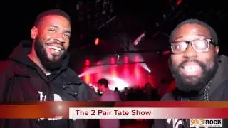 The 2 Pair Tate Show Live at Big K.R.I.T. Concert BeforeThe Show at The International