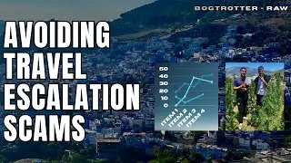 How to Avoid Escalation Scams While Traveling | A Warning