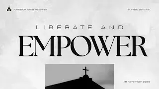 Liberation Word Ministries Sunday Service