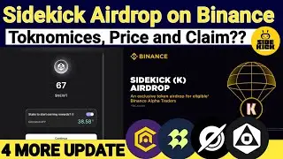 Magic Newton Airdrop New Allocation | Sidekick on Binance | Celia + PublicAi + Pipe Network Update