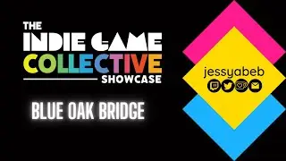 blue oak bridge | IGC showcase