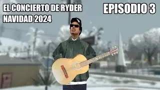 ❄️🎵 EL CONCIERTO DE RYDER & NAVIDAD 2024🌲 ❄️ PARTE 3 🎶 GTA SAN ANDREAS LOQUENDO 🎸