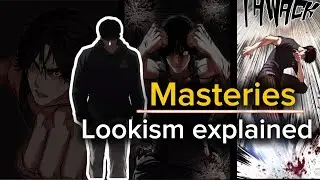 Masteries in Lookism explained 🔥What are masteries? || Lookism 