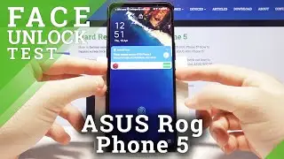 Face Unlock Test on ASUS ROG Phone 5 &ndash; Facial Recognition