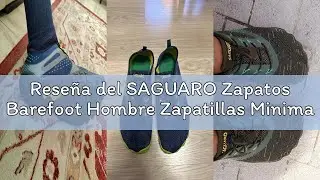 Rese&ntilde;a del SAGUARO Zapatos Barefoot Hombre Zapatillas Minimalistas Mujer Calzado Trail Running
