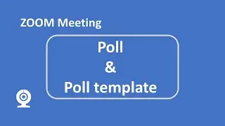 How to add poll and poll template to zoom meeting