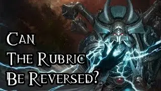 Can The Rubric Be Reversed? - 40K Theories