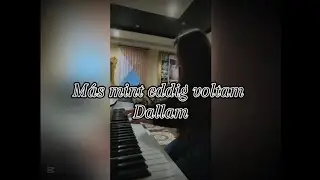 Roxy - M&aacute;s mint eddig voltam - Dallam