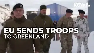 European countries deploy troops to Greenland in response to Trump threat