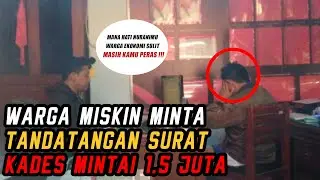 PARAH!! Pungli Surat Keterangan Ahli Waris, Kades Mintai Warga Miskin 1,5 Juta