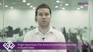 Virgin One Hyperloop announces exciting partnership in Saudi Arabia
