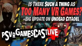 May Looks INSANE For PlayStation VR2 (and it might get even crazier!) | PSVR2 GAMESCAST LIVE