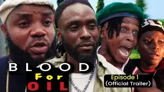 BLOOD FOR OIL EPISODE 1 - JAGABAN SQUAD - FATHERS LAND (Official Trailer)
