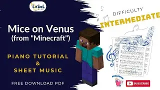 MICE ON VENUS (MINECRAFT) | PIANO TUTORIAL & SHEET MUSIC (FREE) | Intermediate Ver.