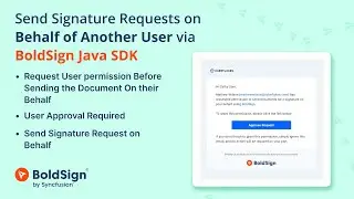 Отправка запросов на подпись от имени другого пользователя через BoldSign Java SDK