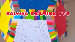 Solving the Examinx pt4!