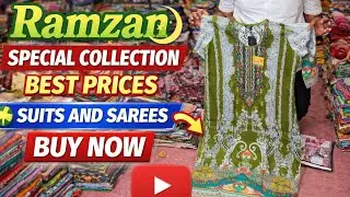 Ramzan Special Collection 2026 🌙 | Best Price Suits & Sarees | Buy Now