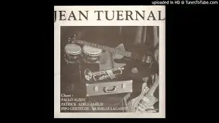 JEAN TUERNAL: OU P&Eacute; AL&Eacute; - A/C: Jean TUERNAL(Guitare) - Chant: Murielle LAGARDE & Paulo ALBIN