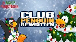 A MJCP Christmas - Club Penguin Rewritten LIVE (Day 9)
