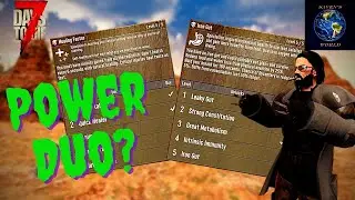 7 Days to Die - Iron Gut & Healing Factor - Power Duo? (Alpha 20)