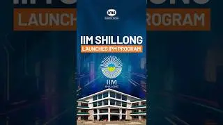 Good News 🥳IIM Shillong Launches IPM Program  #shorts