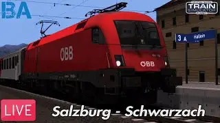 Зальцбург — Шварцах ПЕРВЫЙ ВЗГЛЯД В ПРЯМОМ ЭФИРЕ|Train Simulator Classic