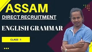 Assam Direct Recruitment/ English Grammar/ By Satyajit Sir