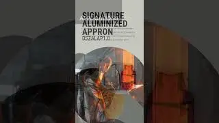 Signature Aluminized Apron protects workers from extreme radiant heat | DSZ |  #youtubeshort