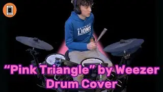 &ldquo;Pink Triangle&rdquo; by Weezer - Drum Cover by Rockin&rsquo; With SiG