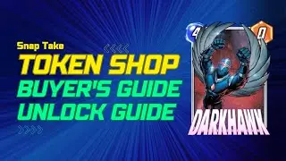 Marvel Snap:  A Complete Token Shop Guide for Series 3, Series 4 and Series 5