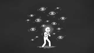The Fear of Being Seen