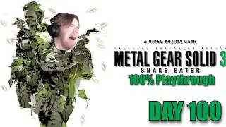Getting 100% Completion In Every Metal Gear Game... | Day 100 | Metal Gear Solid 3: Snake Eater