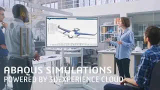 Abaqus Simulations Powered By 3DEXPERIENCE Cloud