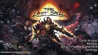 The Last Spell Early Access - Attack Planning and Skill Synergy