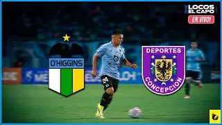🔴 FUTBOL CHILENO 🇨🇱 Fecha 1 🔴 O´HIGGINS  🆚 CONCEPCIÓN