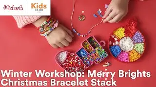 Winter Workshop: Merry Brights Christmas Bracelet Stack | Michaels